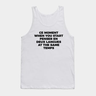 Thinking In French And English Joke Tank Top